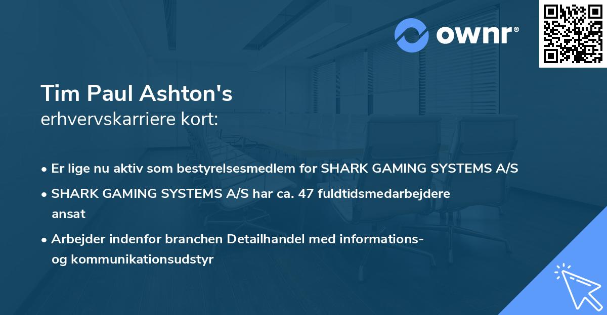 Tim Paul Ashton's erhvervskarriere kort