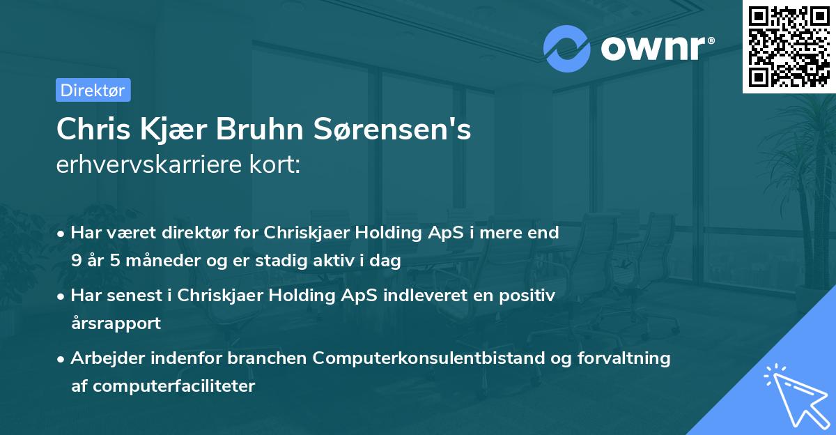 Chris Kjær Bruhn Sørensen's erhvervskarriere kort