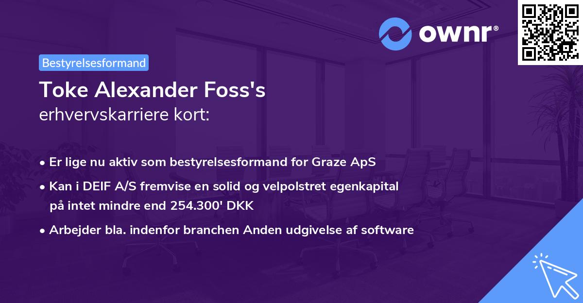 Toke Alexander Foss's erhvervskarriere kort