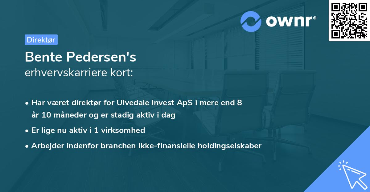 Bente Pedersen's erhvervskarriere kort