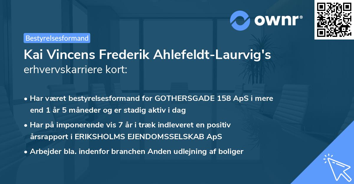 Kai Vincens Frederik Ahlefeldt-Laurvig's erhvervskarriere kort