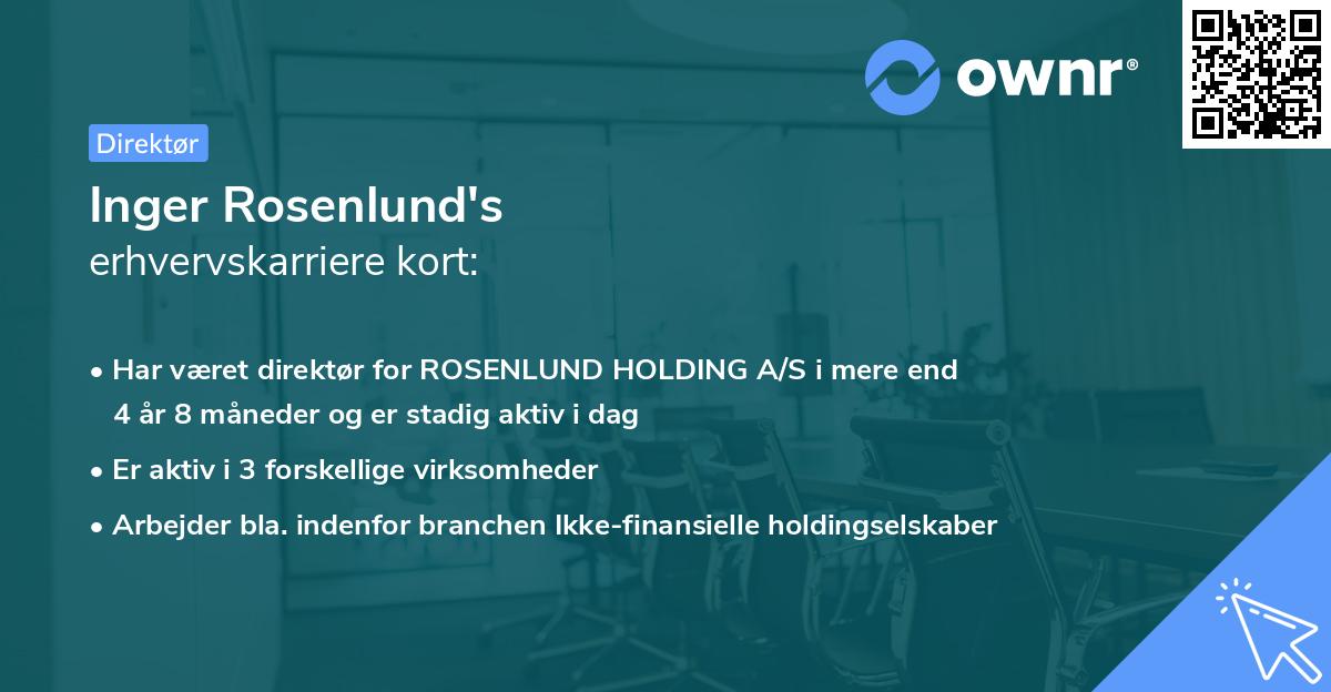 Inger Rosenlund's erhvervskarriere kort