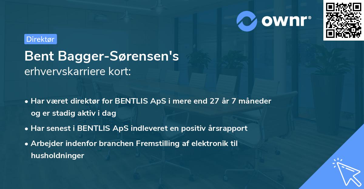 Bent Bagger-Sørensen's erhvervskarriere kort
