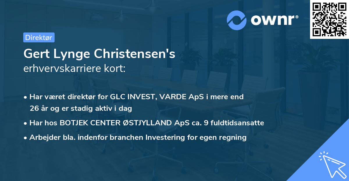 Gert Lynge Christensen's erhvervskarriere kort