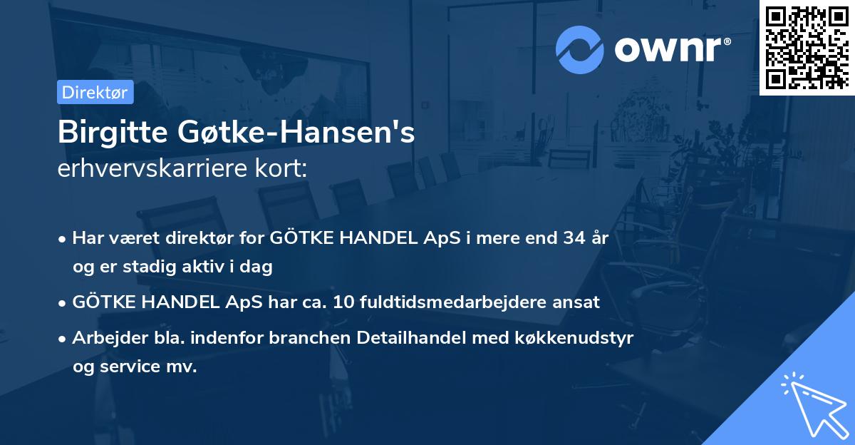 Birgitte Gøtke-Hansen's erhvervskarriere kort