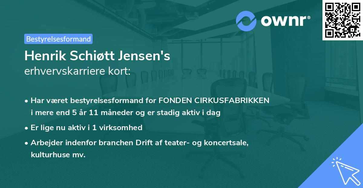 Henrik Schiøtt Jensen's erhvervskarriere kort