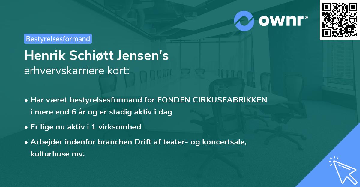 Henrik Schiøtt Jensen's erhvervskarriere kort