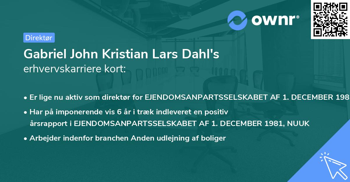 Gabriel John Kristian Lars Dahl's erhvervskarriere kort