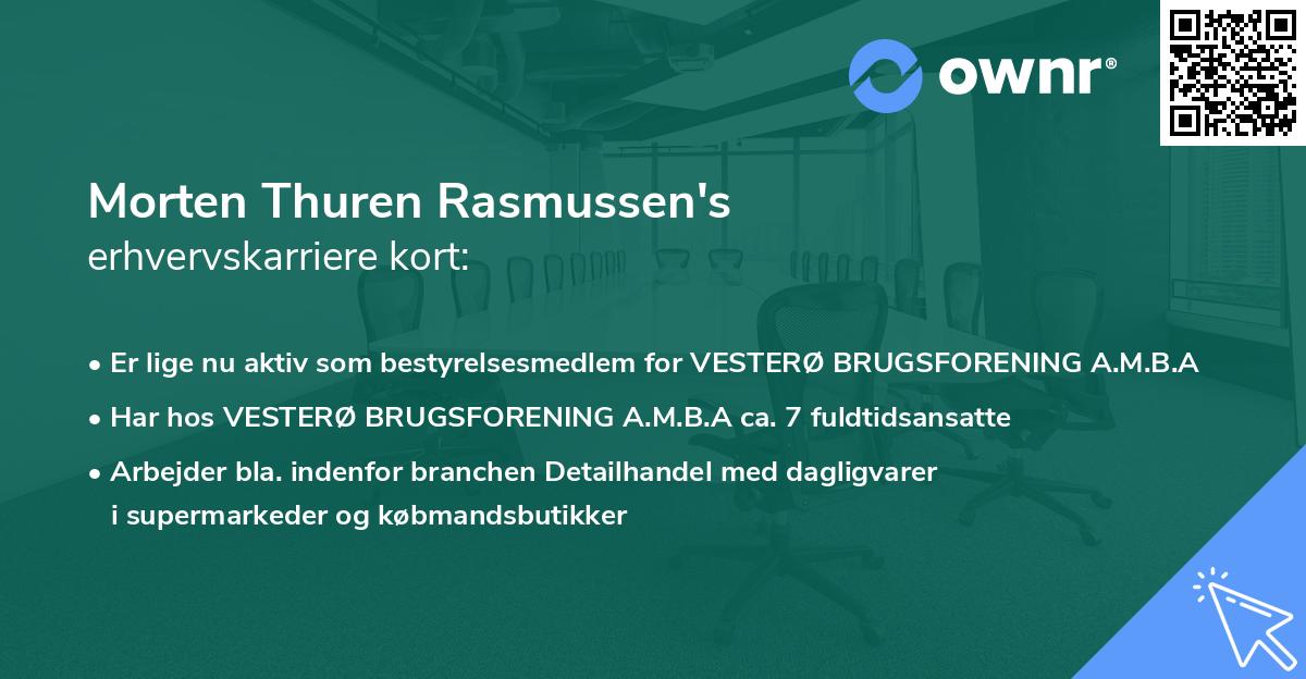 Morten Thuren Rasmussen's erhvervskarriere kort
