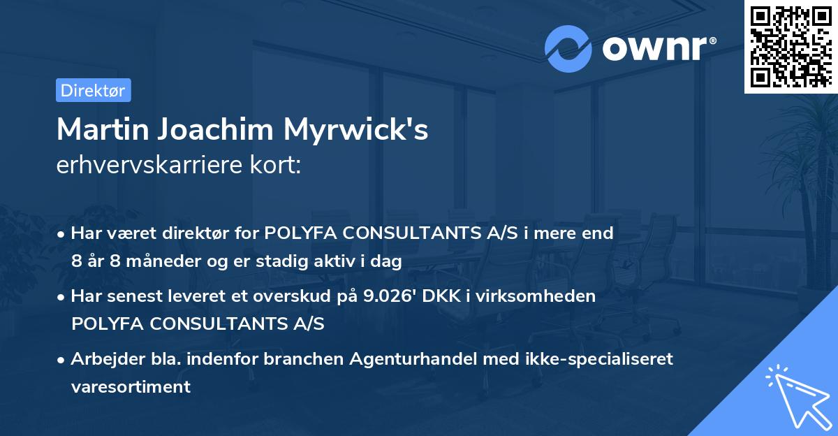 Martin Joachim Myrwick's erhvervskarriere kort