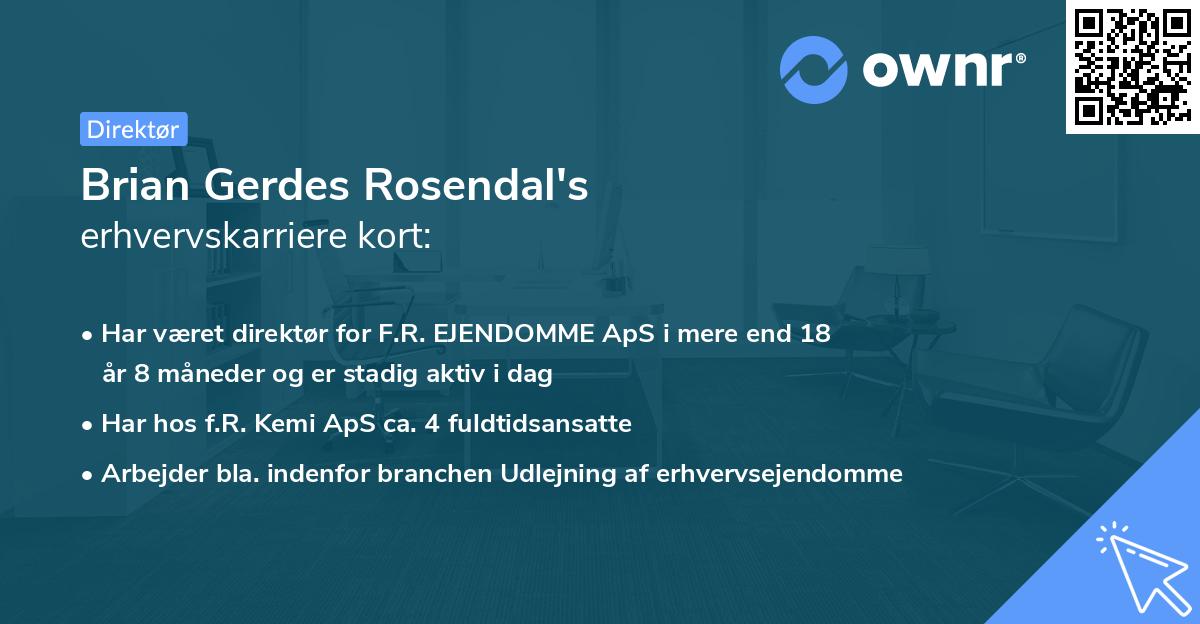 Brian Gerdes Rosendal's erhvervskarriere kort
