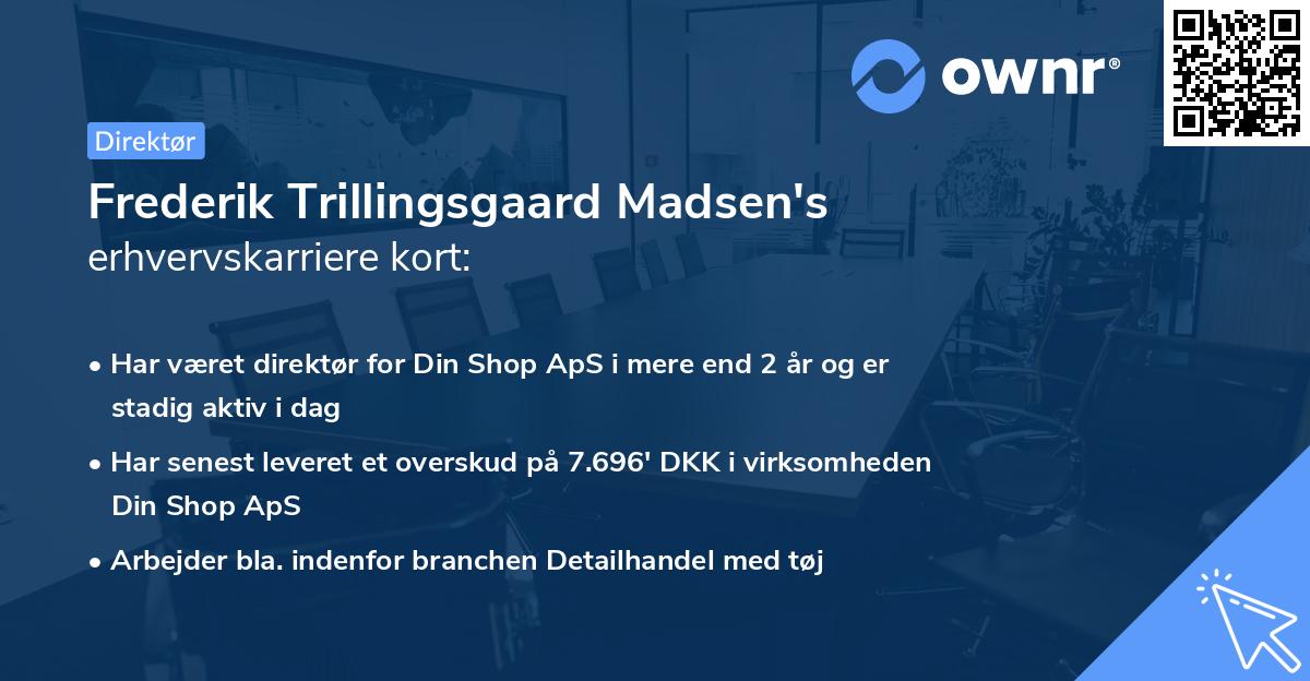 Frederik Trillingsgaard Madsen's erhvervskarriere kort
