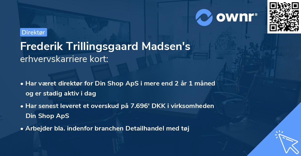 Frederik Trillingsgaard Madsen's erhvervskarriere kort