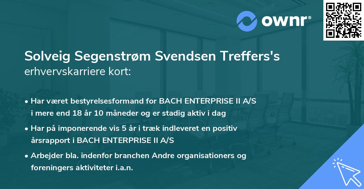 Solveig Segenstrøm Svendsen Treffers's erhvervskarriere kort