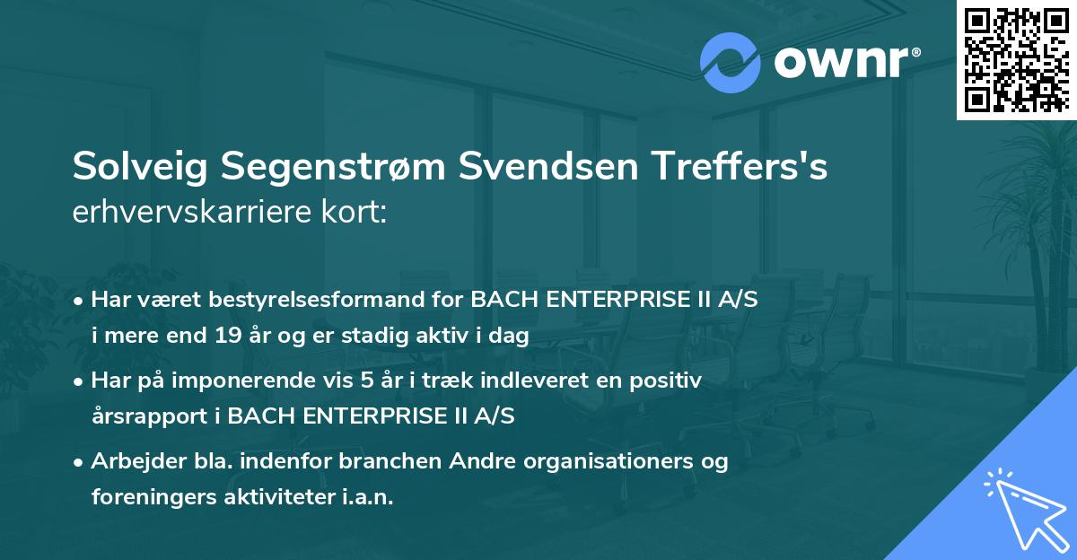 Solveig Segenstrøm Svendsen Treffers's erhvervskarriere kort