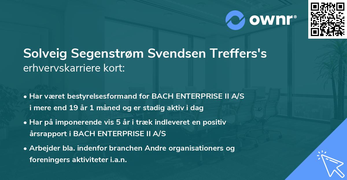 Solveig Segenstrøm Svendsen Treffers's erhvervskarriere kort