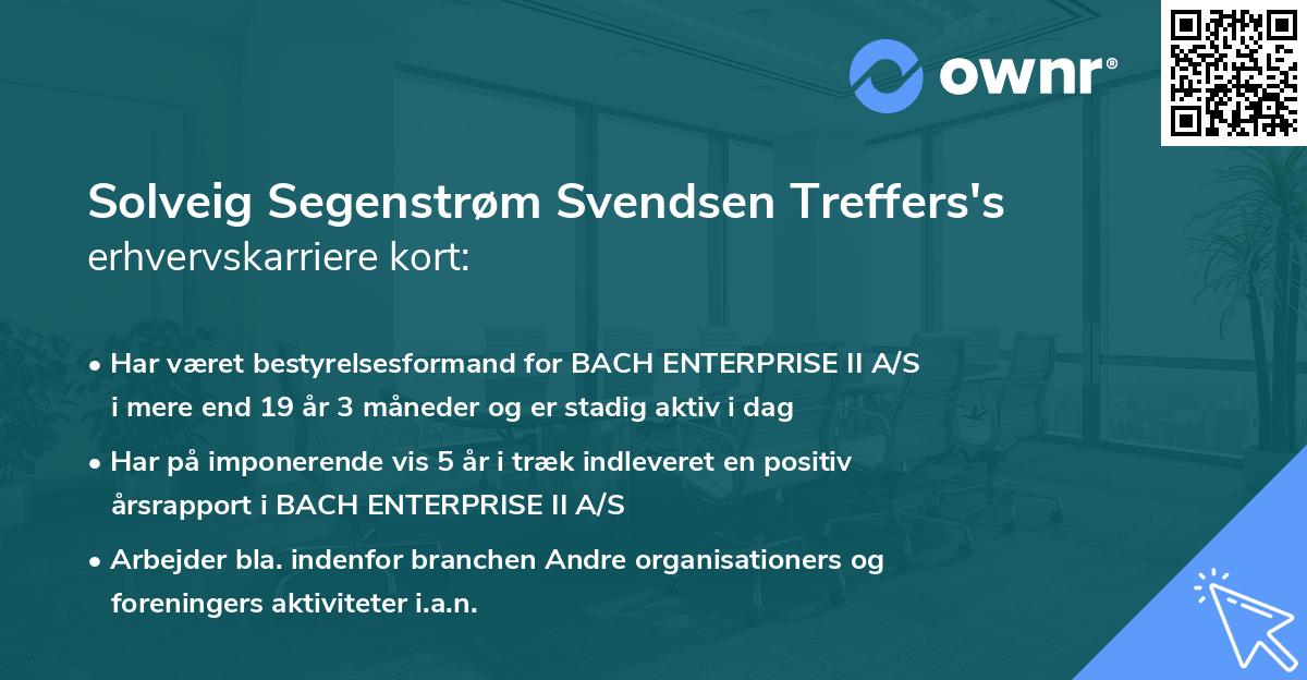 Solveig Segenstrøm Svendsen Treffers's erhvervskarriere kort