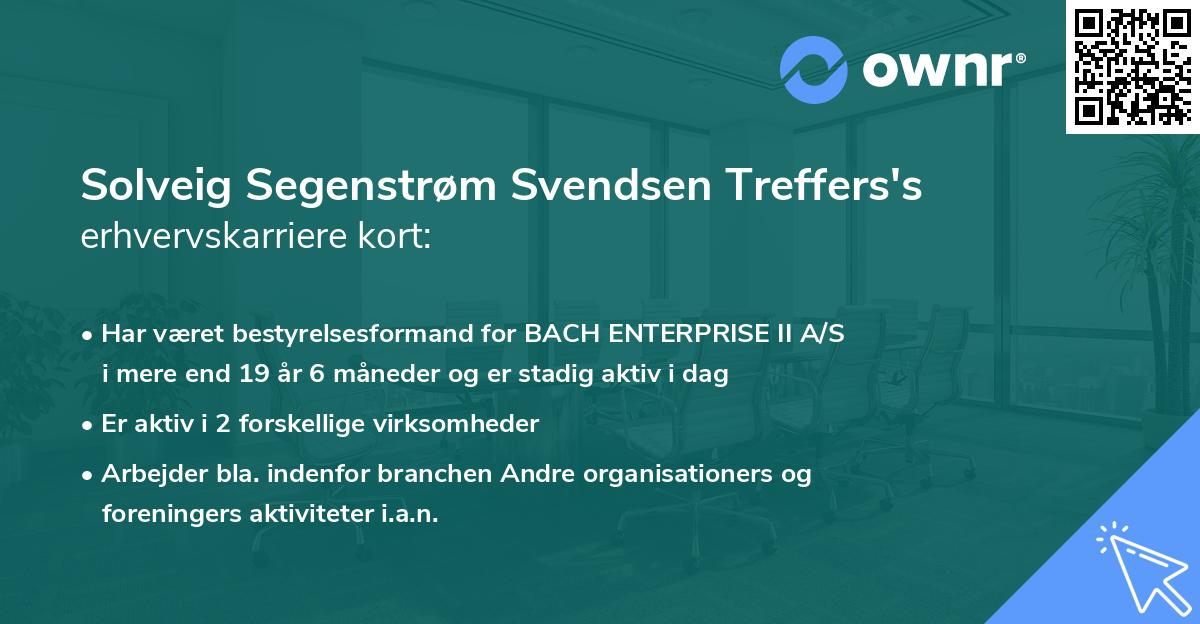 Solveig Segenstrøm Svendsen Treffers's erhvervskarriere kort