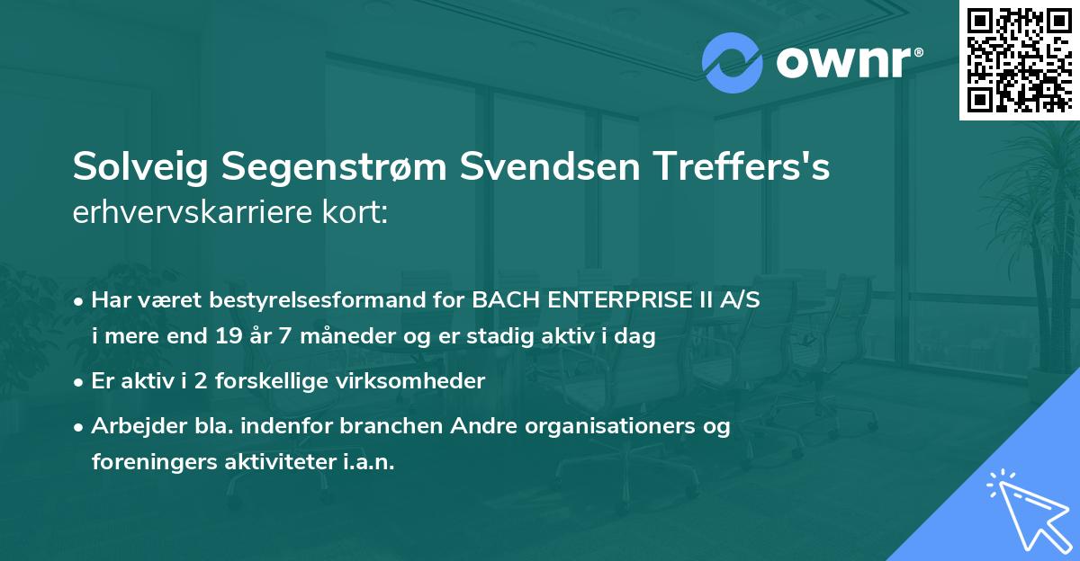 Solveig Segenstrøm Svendsen Treffers's erhvervskarriere kort