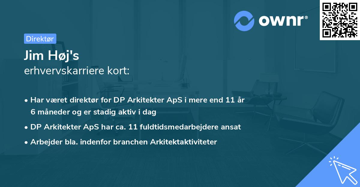Jim Høj's erhvervskarriere kort