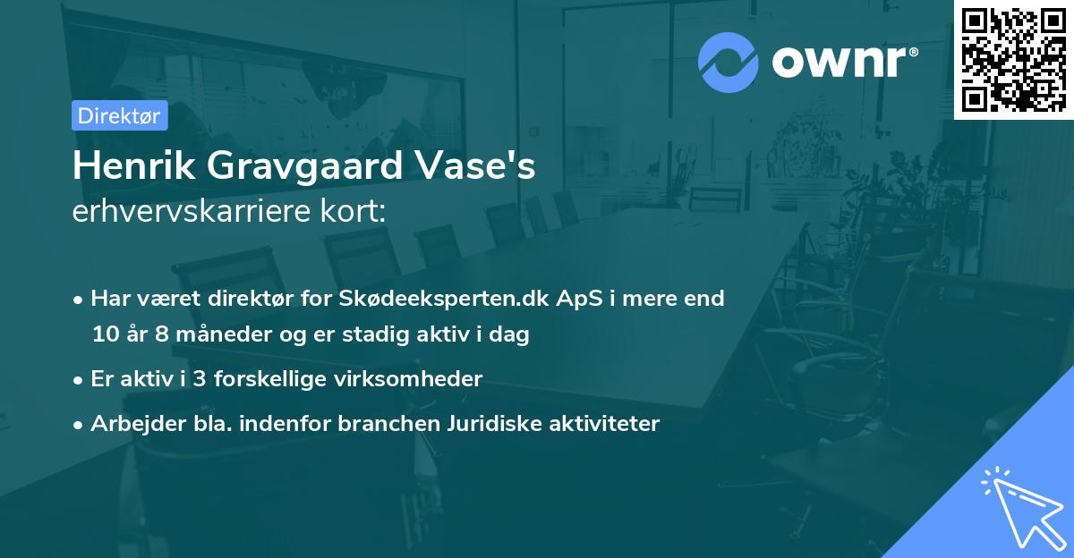 Henrik Gravgaard Vase's erhvervskarriere kort