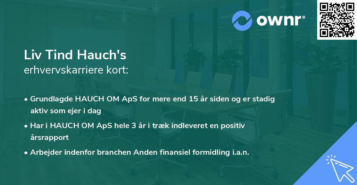 Liv Tind Hauch's erhvervskarriere kort