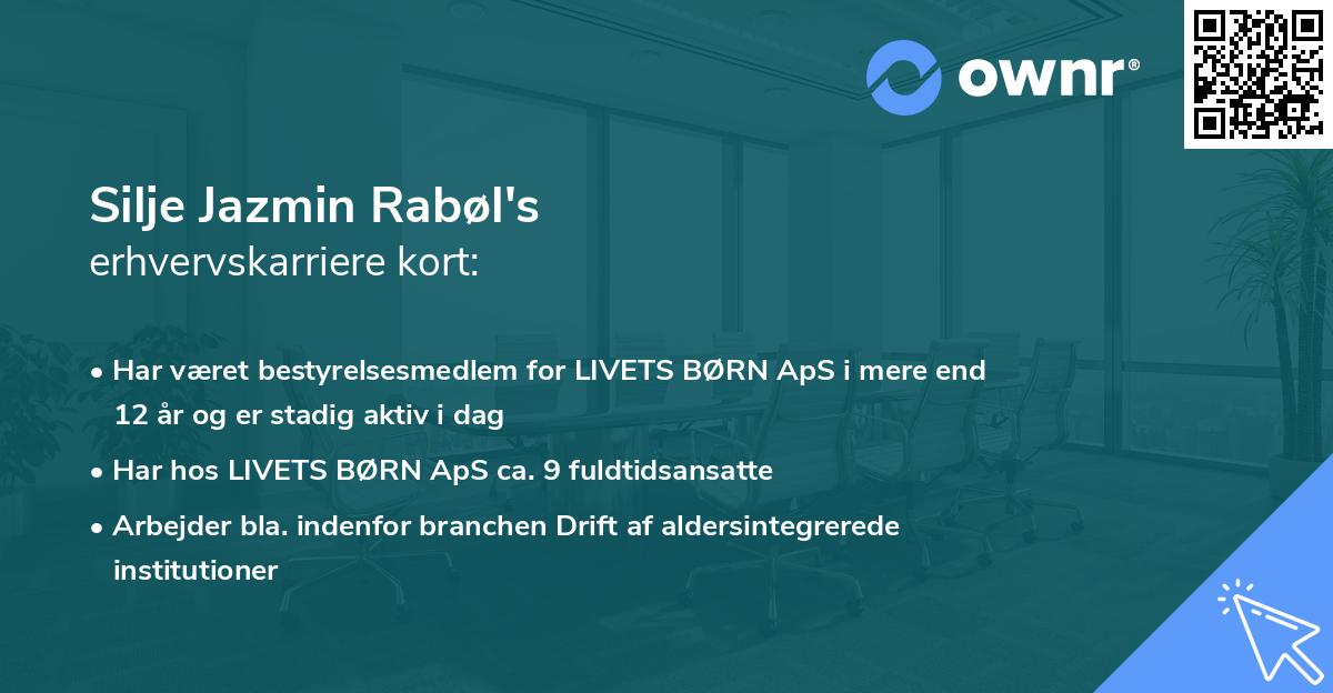 Silje Jazmin Rabøl's erhvervskarriere kort