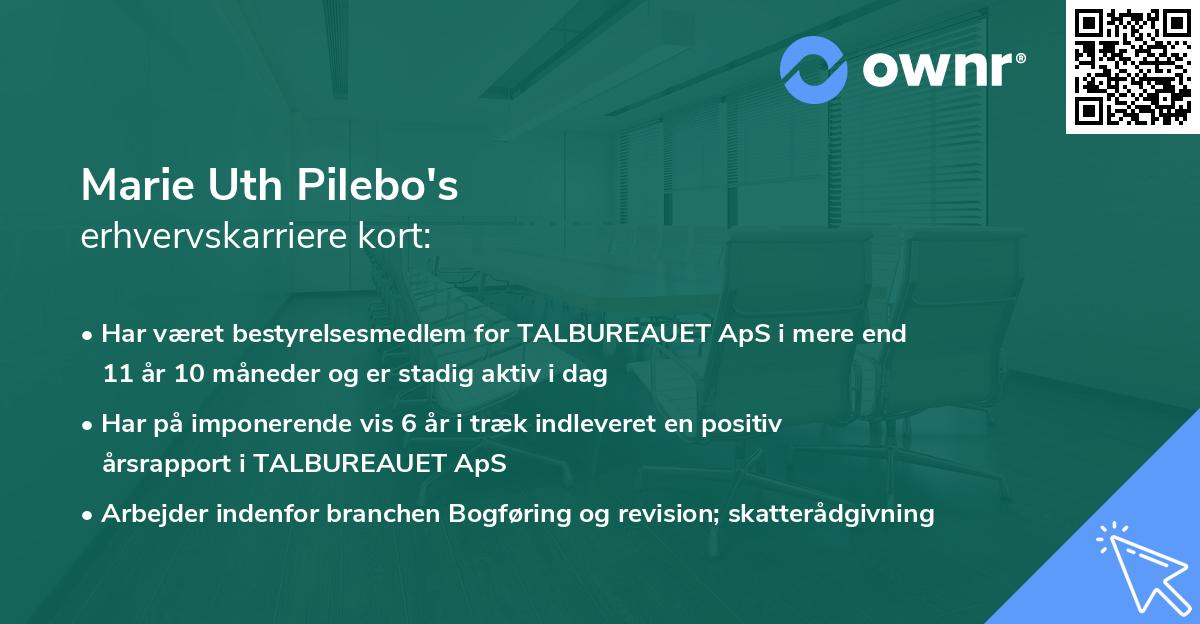 Marie Uth Pilebo's erhvervskarriere kort