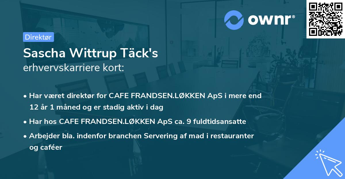 Sascha Wittrup Täck's erhvervskarriere kort