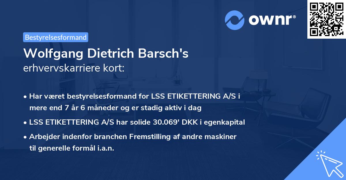 Wolfgang Dietrich Barsch's erhvervskarriere kort