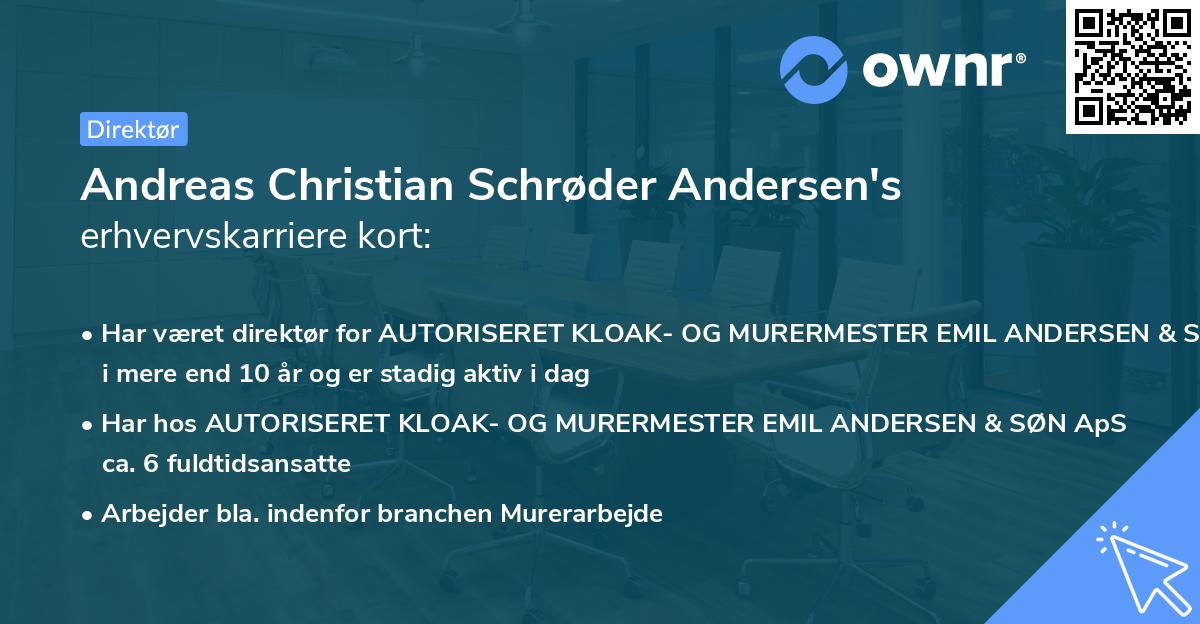 Andreas Christian Schrøder Andersen's erhvervskarriere kort
