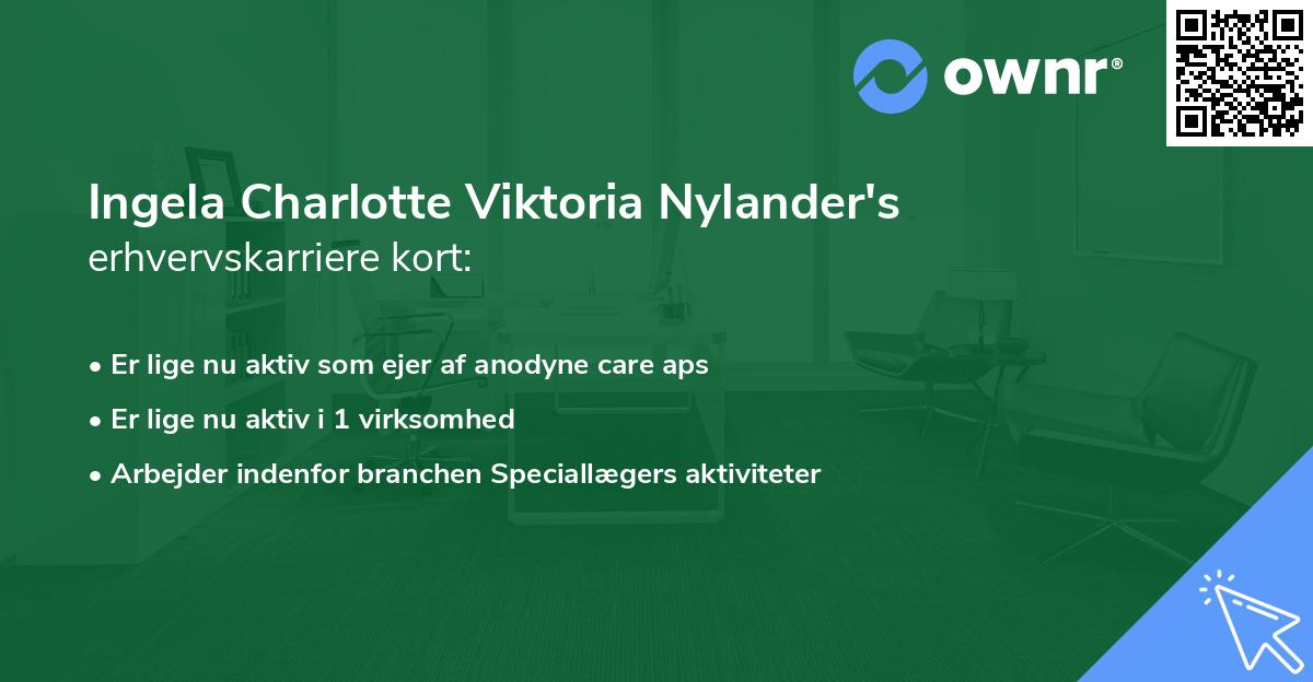 Ingela Charlotte Viktoria Nylander's erhvervskarriere kort