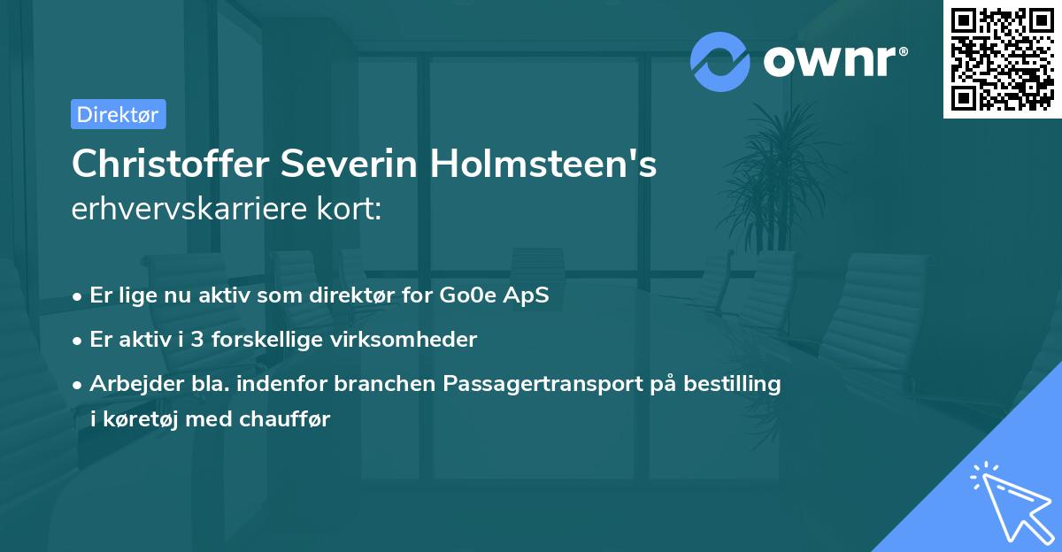 Christoffer Severin Holmsteen's erhvervskarriere kort