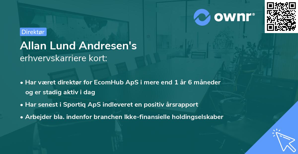 Allan Lund Andresen's erhvervskarriere kort