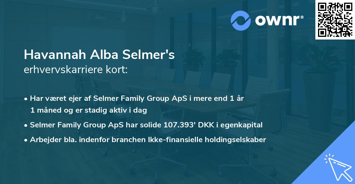 Havannah Alba Selmer's erhvervskarriere kort