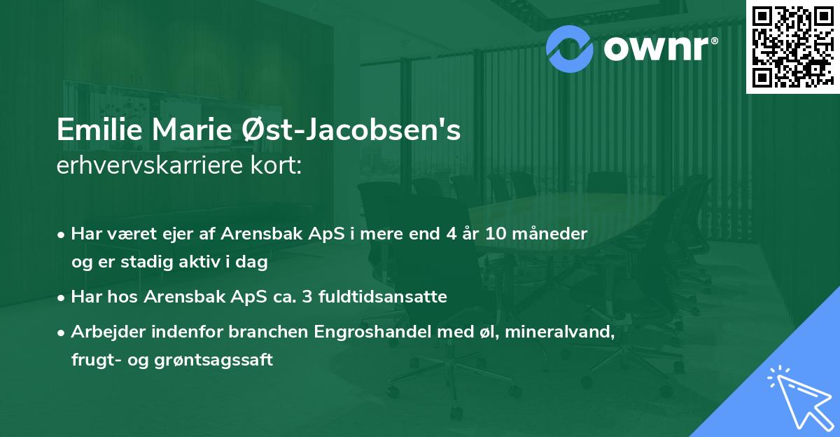 Emilie Marie Øst-Jacobsen's erhvervskarriere kort