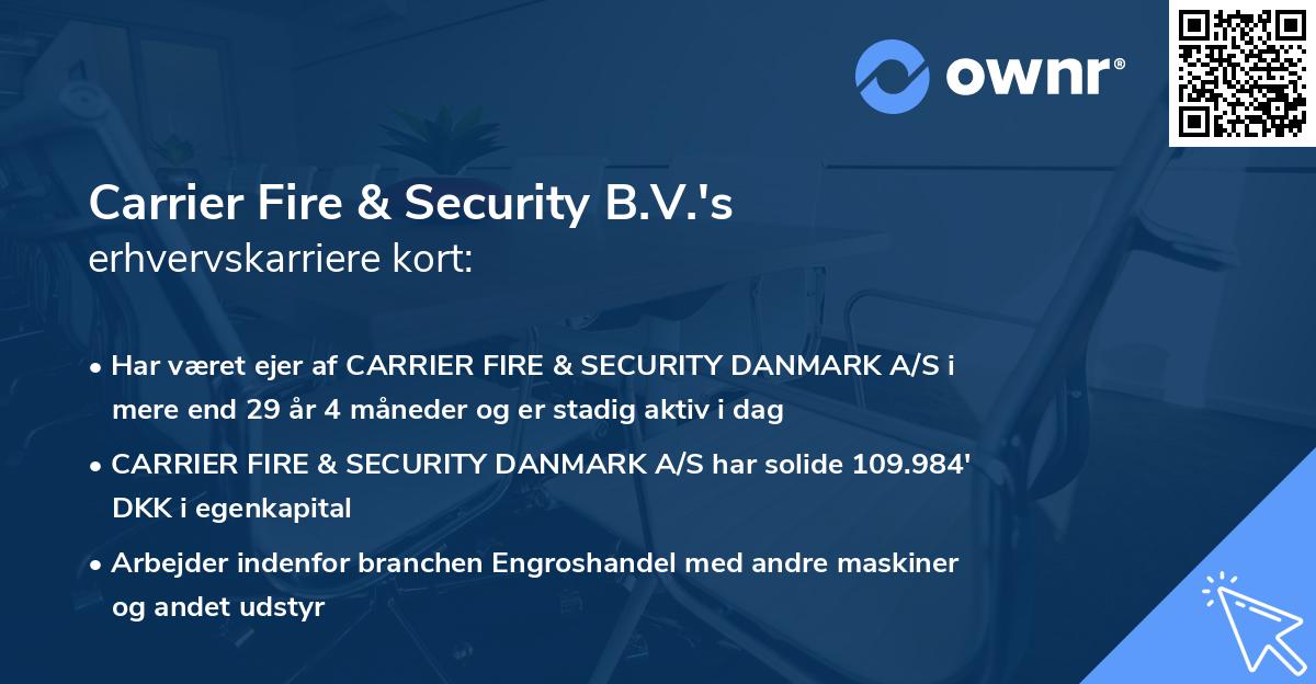 Carrier Fire & Security B.V.'s erhvervskarriere kort