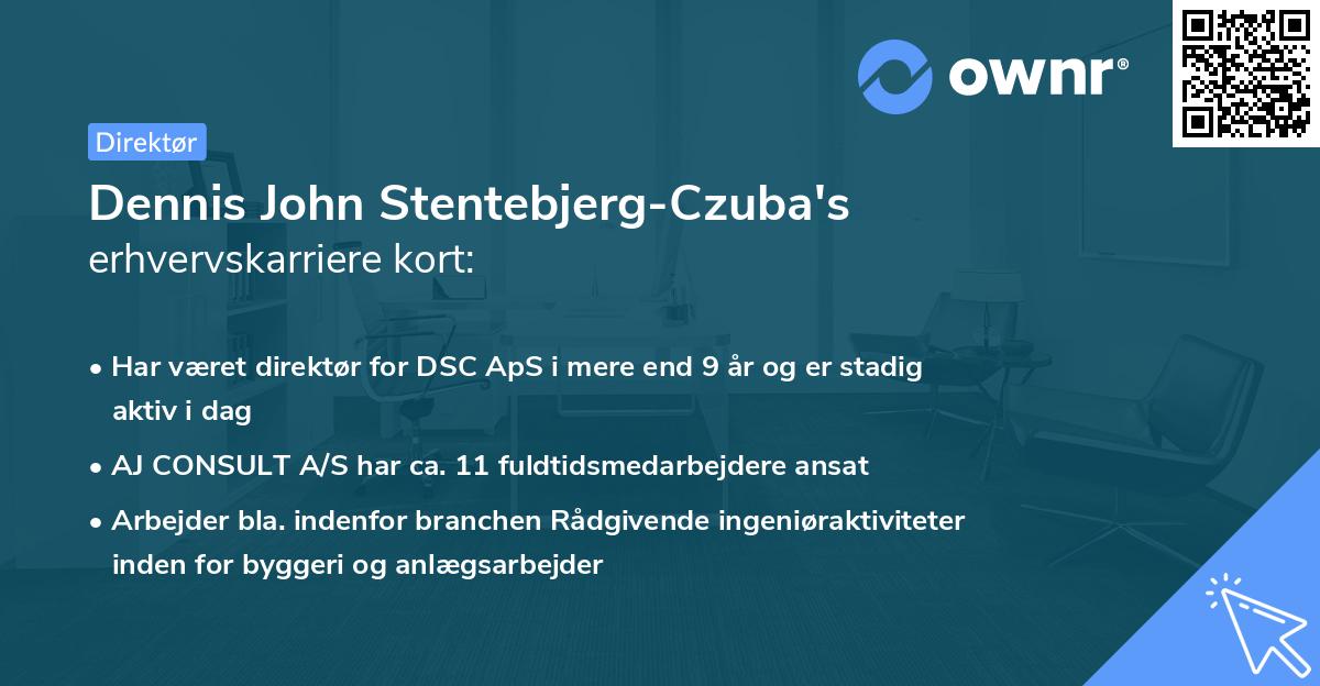 Dennis John Stentebjerg-Czuba's erhvervskarriere kort
