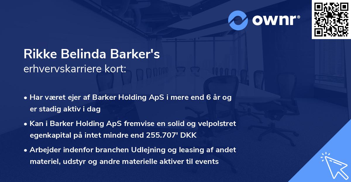Rikke Belinda Barker's erhvervskarriere kort