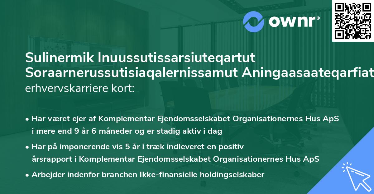 Sulinermik Inuussutissarsiuteqartut Soraarnerussutisiaqalernissamut Aningaasaateqarfiat's erhvervskarriere kort