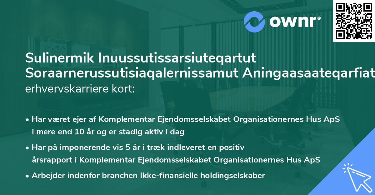 Sulinermik Inuussutissarsiuteqartut Soraarnerussutisiaqalernissamut Aningaasaateqarfiat's erhvervskarriere kort