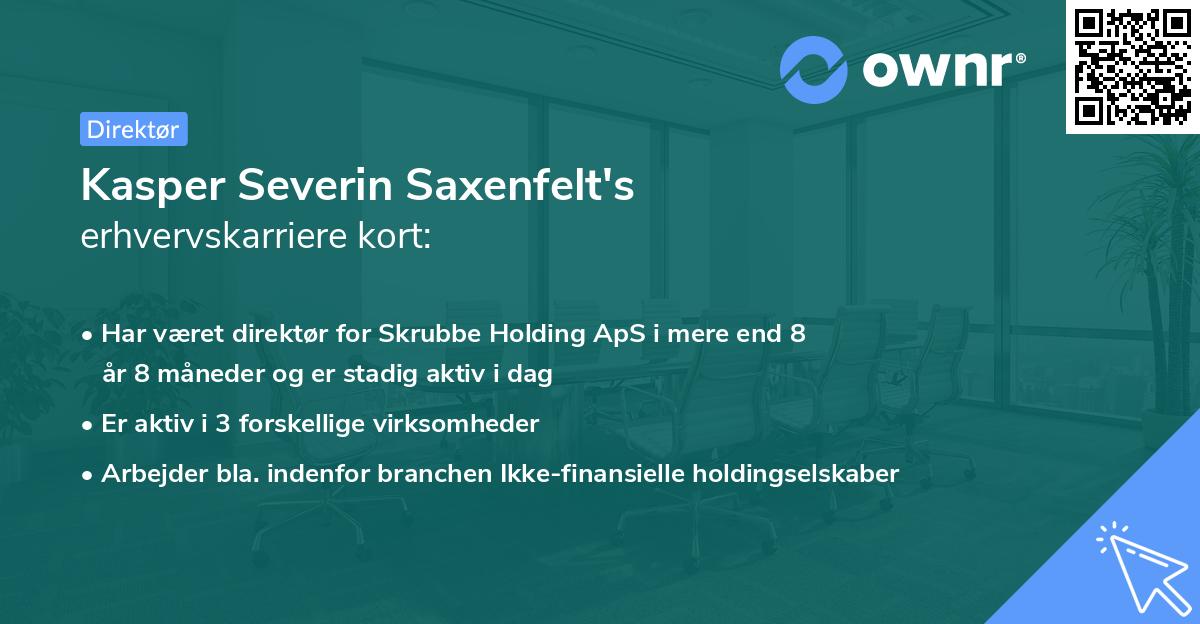 Kasper Severin Saxenfelt's erhvervskarriere kort