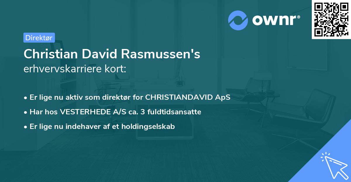 Christian David Rasmussen's erhvervskarriere kort