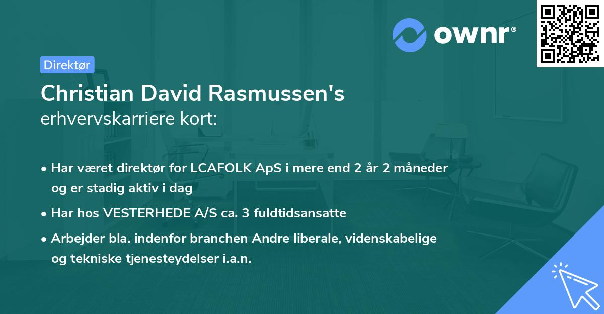 Christian David Rasmussen's erhvervskarriere kort