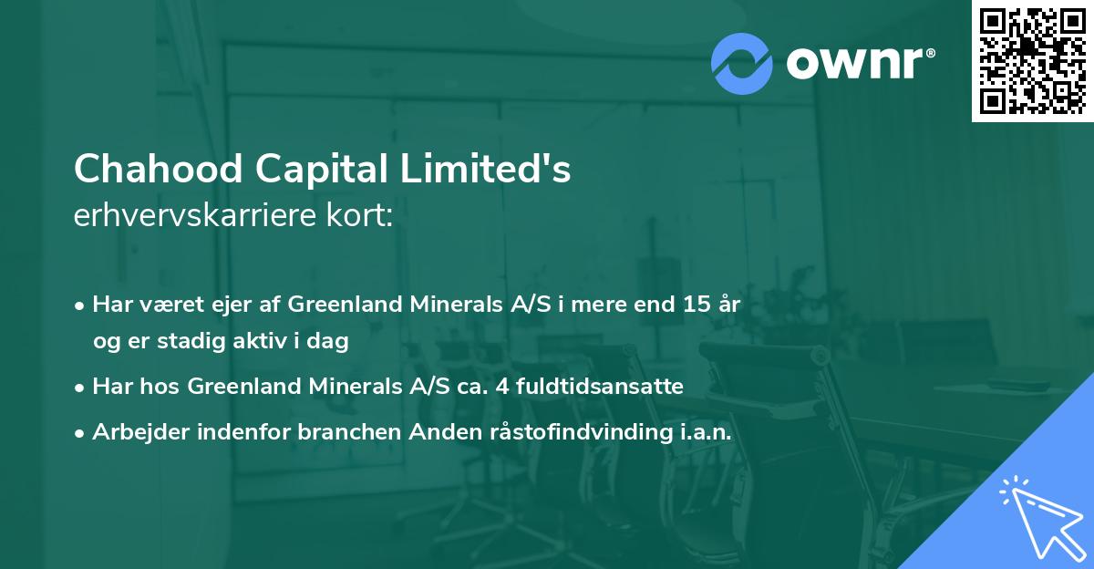 Chahood Capital Limited's erhvervskarriere kort