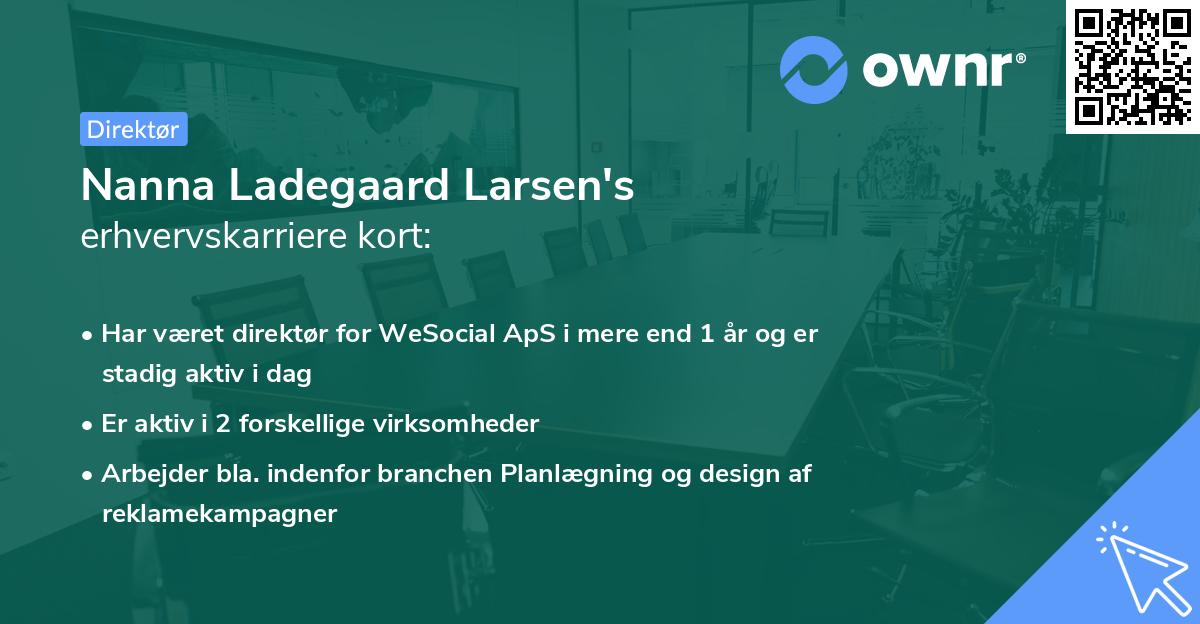 Nanna Ladegaard Larsen's erhvervskarriere kort
