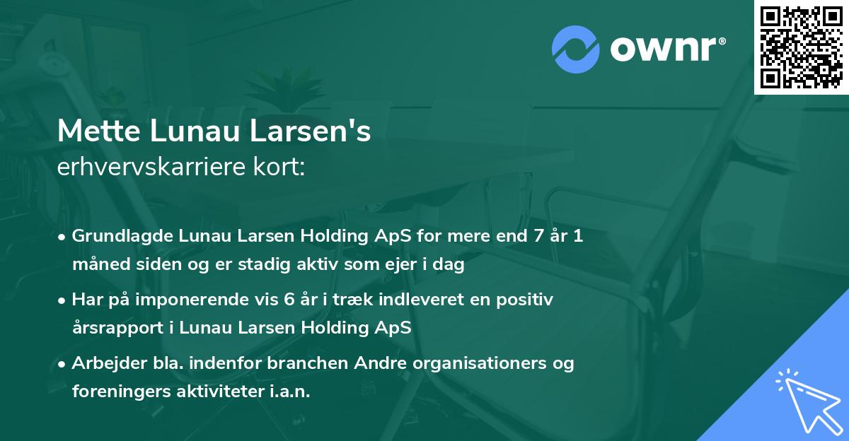 Mette Lunau Larsen's erhvervskarriere kort