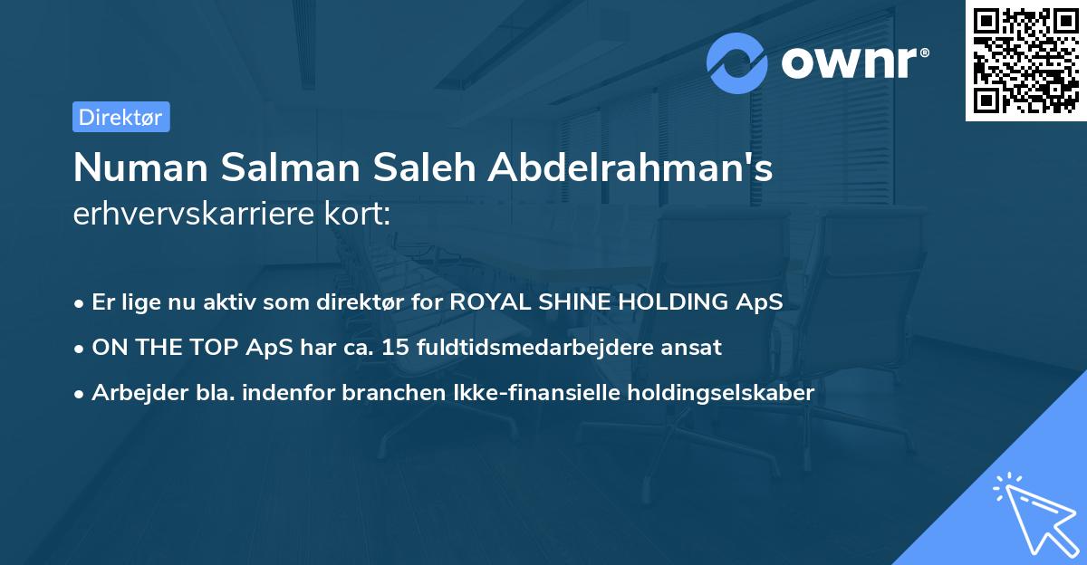 Numan Salman Saleh Abdelrahman's erhvervskarriere kort