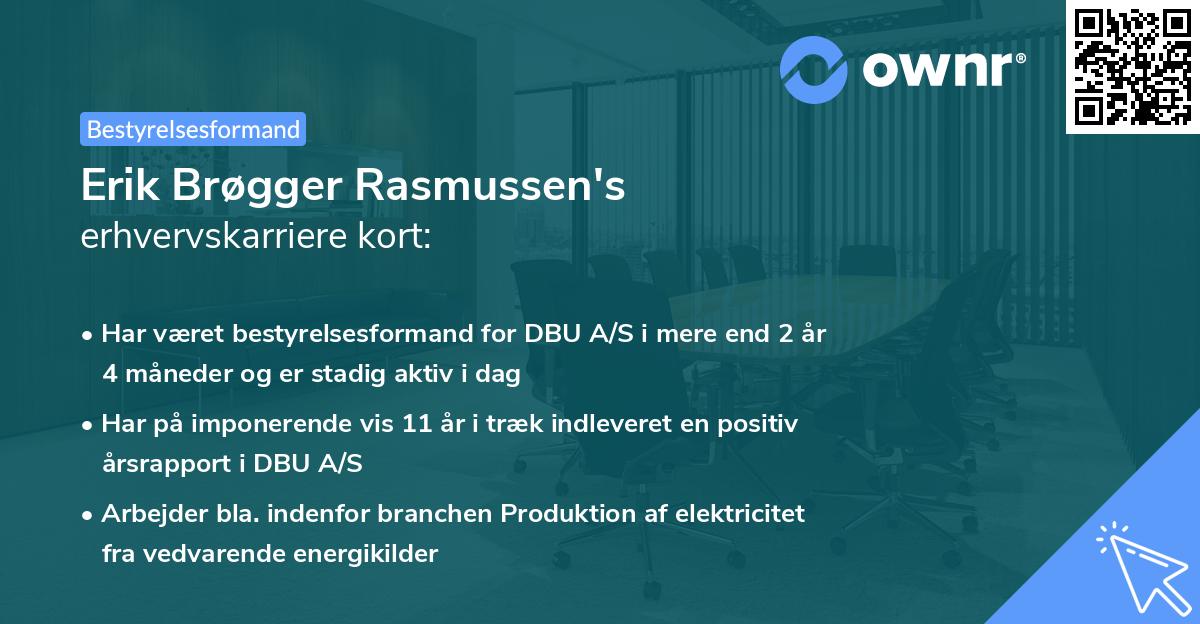 Erik Brøgger Rasmussen's erhvervskarriere kort