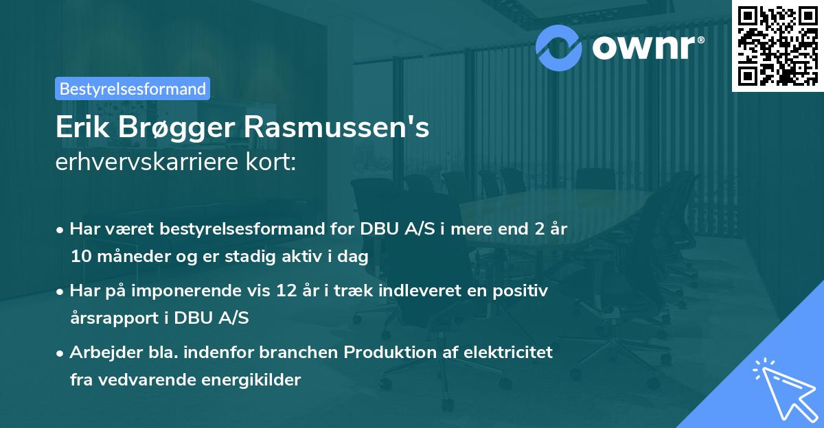 Erik Brøgger Rasmussen's erhvervskarriere kort